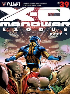cover image of X-O Manowar (2012), Issue 39